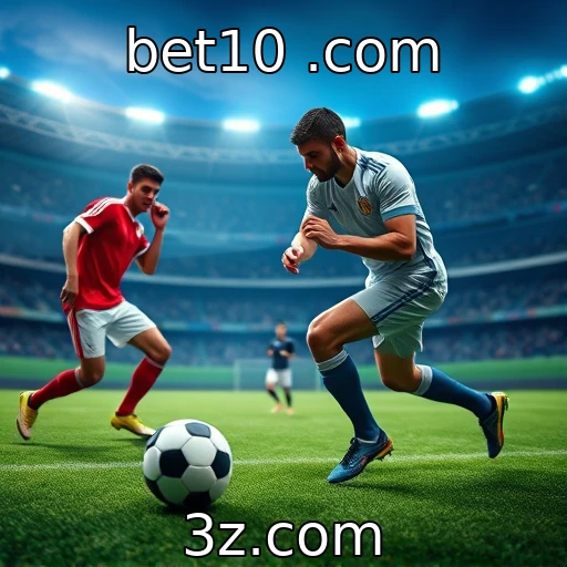 bet10 .com Apostas esportivas: Guia completo para maximizar seus ganhos