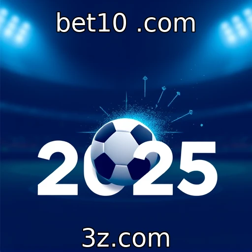 bet10 .com Apostas esportivas em 2025: O que esperar das grandes ligas